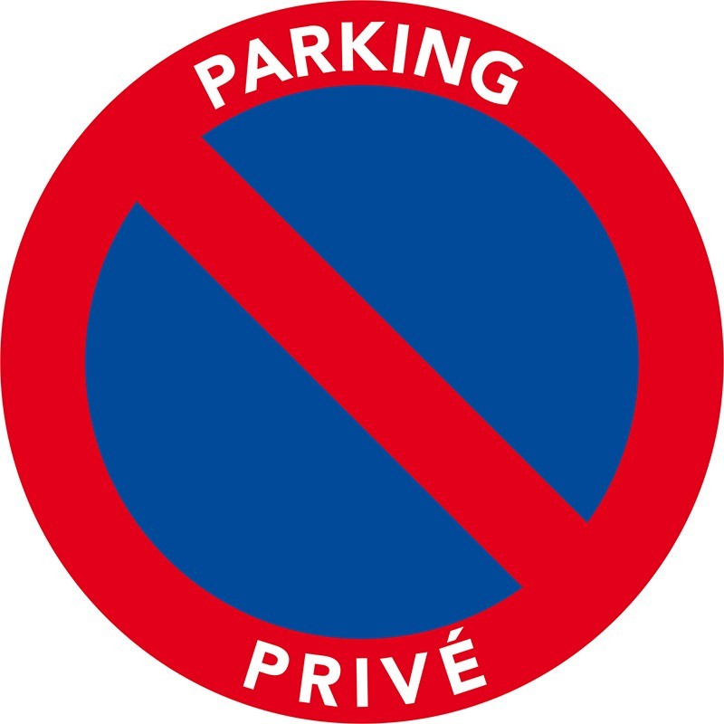 Stationnement interdit car parking privé