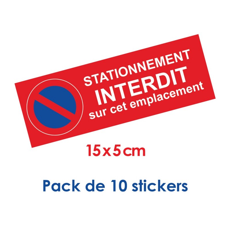 Pack de 10 stickers stationnement interdit